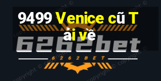 9499 Venice cũ Tải về