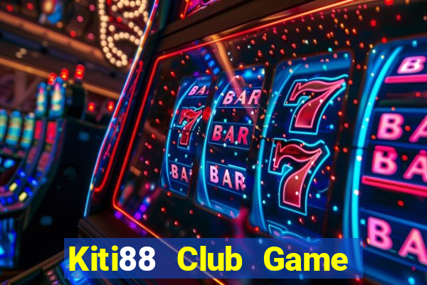 Kiti88 Club Game Bài Liêng