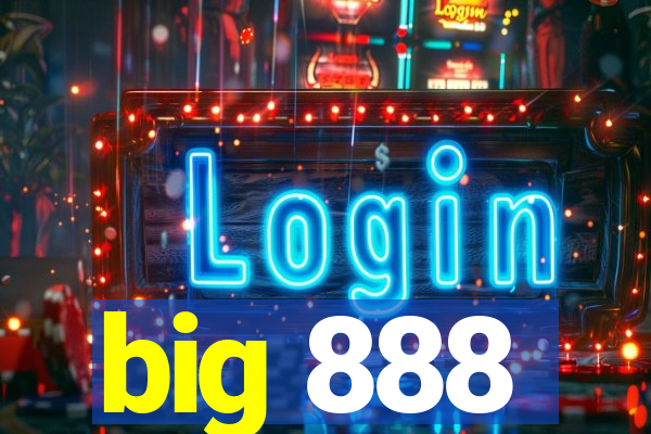 big 888