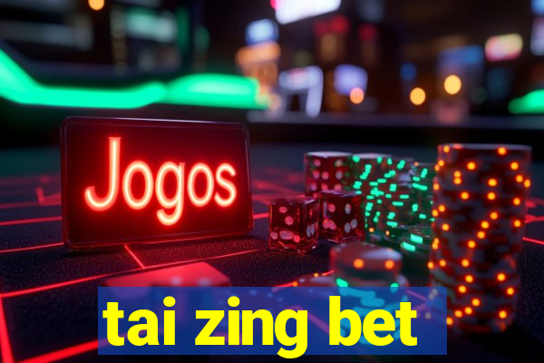 tai zing bet