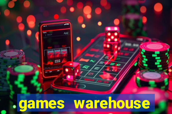 games warehouse casino sites