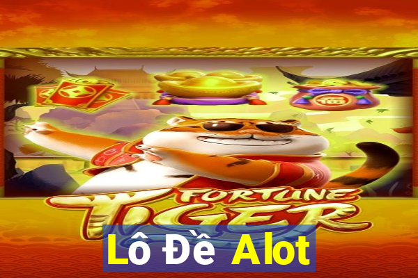 Lô Đề Alot