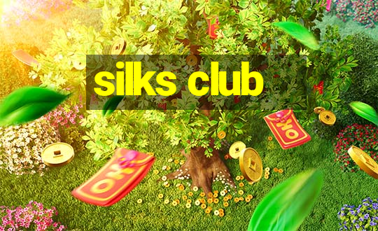 silks club