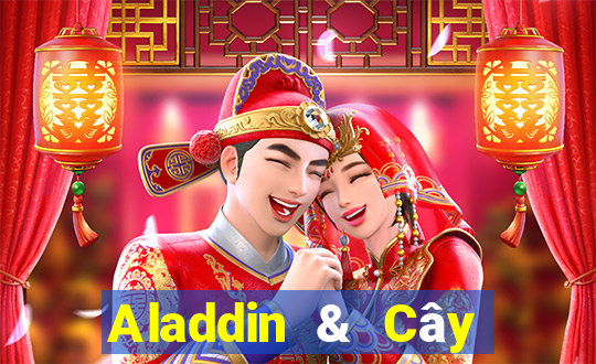 Aladdin & Cây Đèn Thần