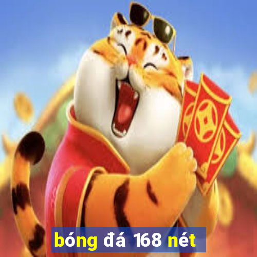 bóng đá 168 nét