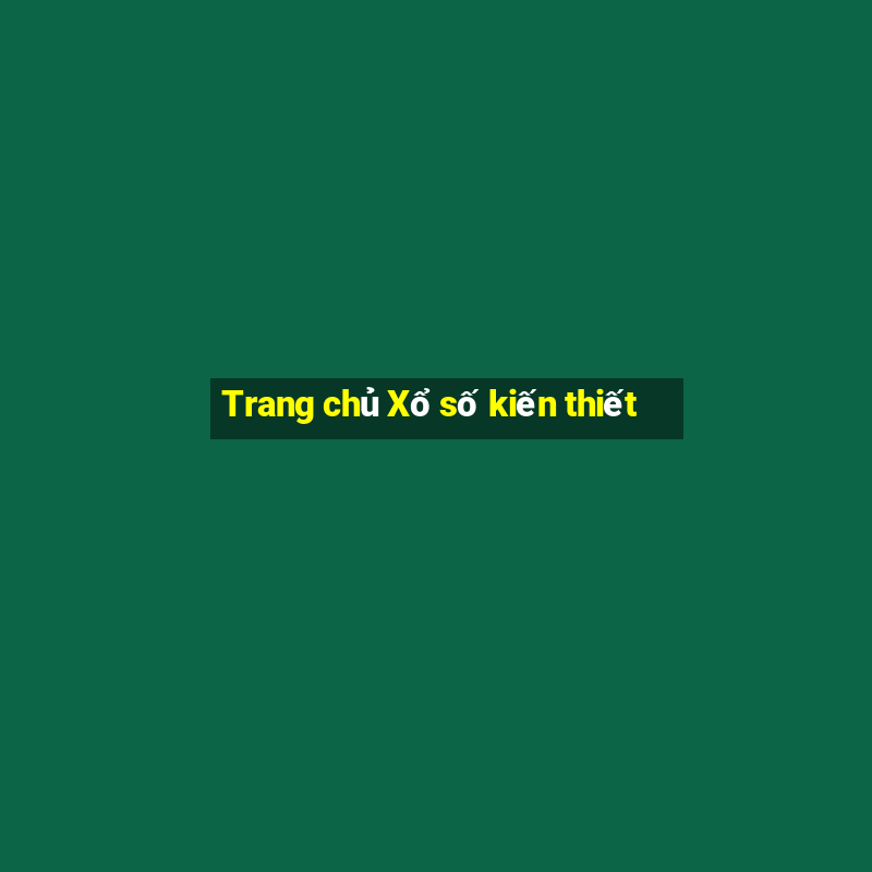 Trang chủ Xổ số kiến thiết