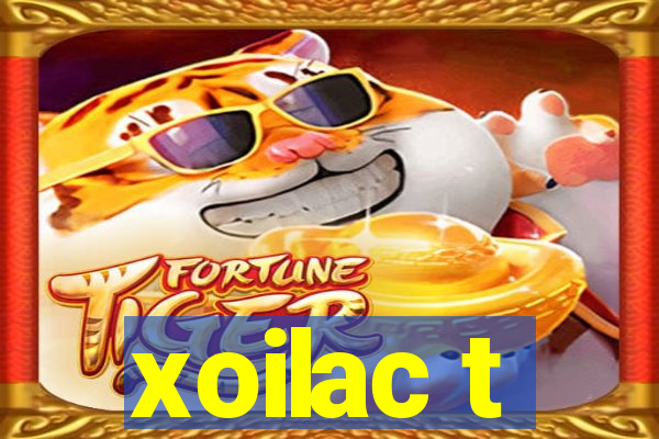 xoilac t