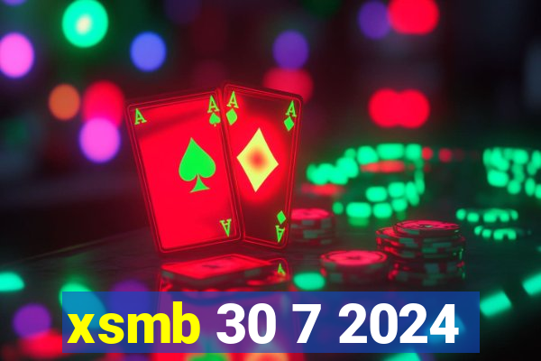 xsmb 30 7 2024