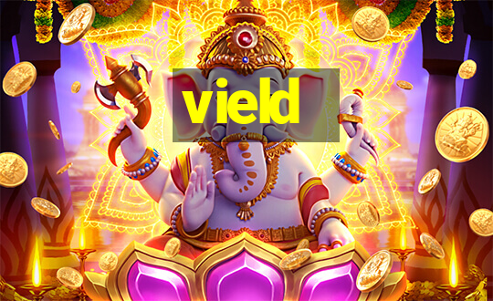 vield