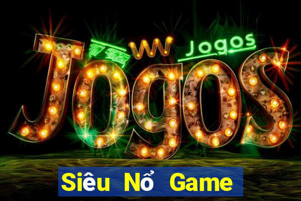 Siêu Nổ Game Bài B52 Đổi Thưởng