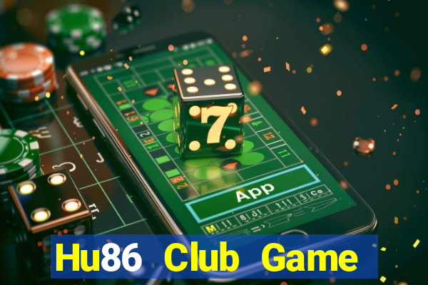 Hu86 Club Game Bài Ionline