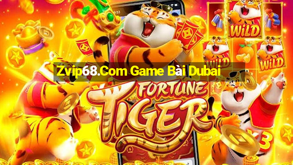 Zvip68.Com Game Bài Dubai