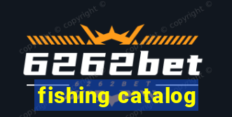 fishing catalog