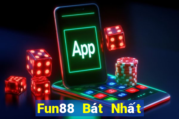 Fun88 Bát Nhất xổ số