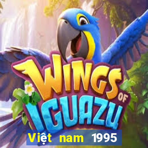 Việt nam 1995 Xổ số trực tuyến