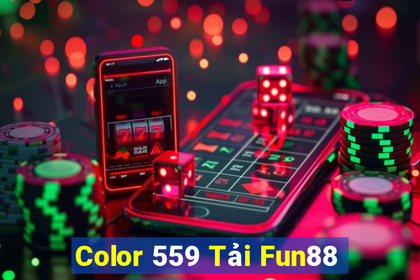 Color 559 Tải Fun88