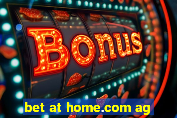 bet at home.com ag