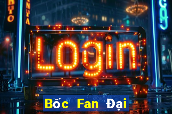 Bốc Fan Đại Lý Cấp 1 Game Bài