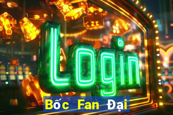 Bốc Fan Đại Lý Cấp 1 Game Bài