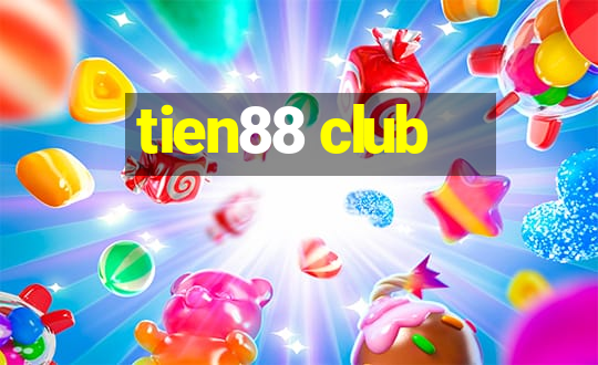 tien88 club