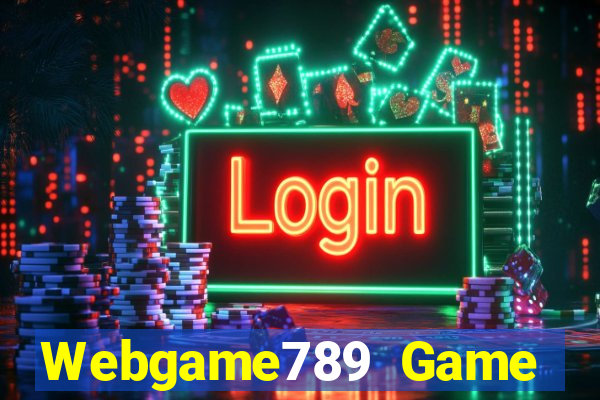 Webgame789 Game Bài Online Uy Tín