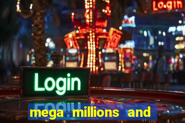 mega millions and powerball jackpots