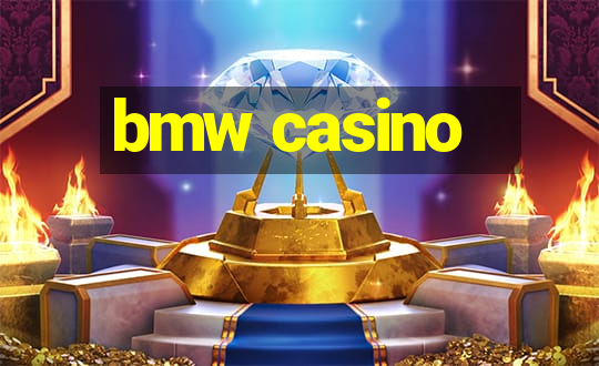 bmw casino