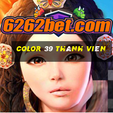 Color 39 thành viên