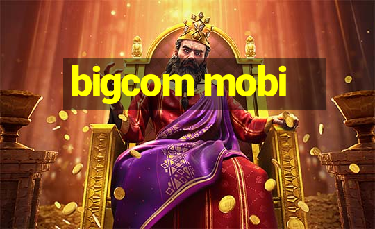 bigcom mobi