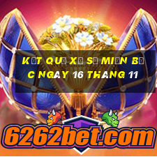 kết quả xổ số miền bắc ngày 16 tháng 11