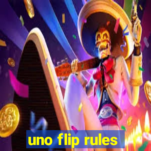 uno flip rules