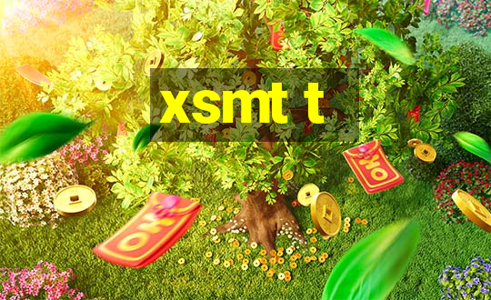 xsmt t