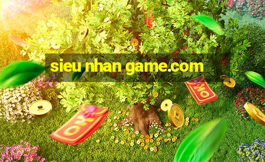 sieu nhan game.com