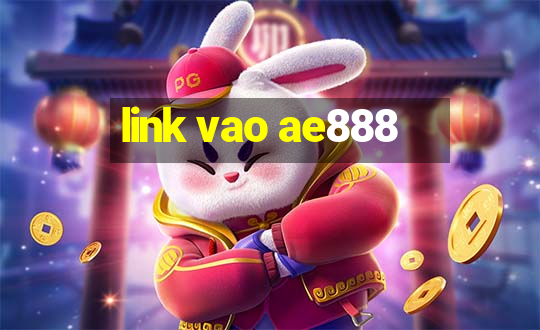 link vao ae888