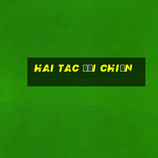 hai tac đại chiến