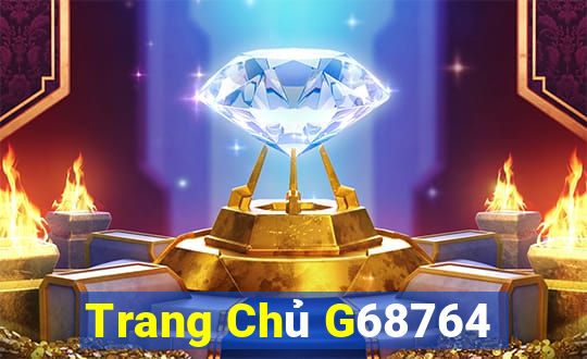 Trang Chủ G68764