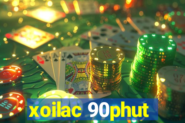 xoilac 90phut