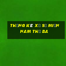 thống kê xổ số miền nam thứ ba