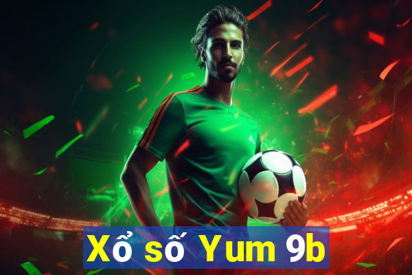 Xổ số Yum 9b