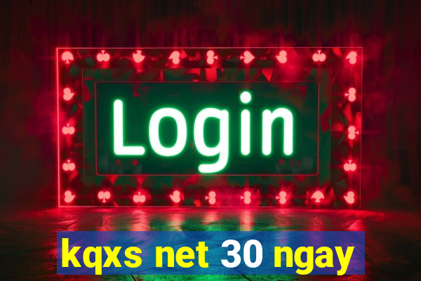 kqxs net 30 ngay