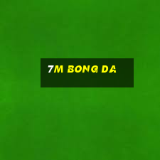 7m bong da