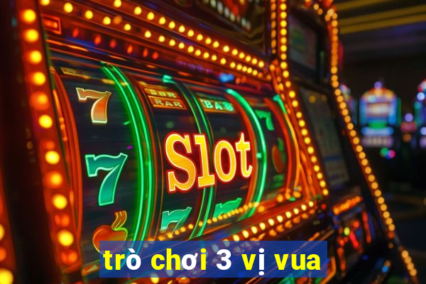 trò chơi 3 vị vua