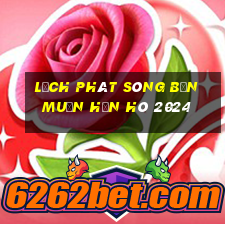 lịch phát sóng bạn muốn hẹn hò 2024