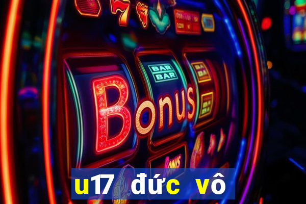 u17 đức vô địch châu âu