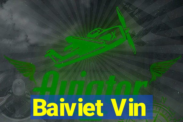 Baiviet Vin