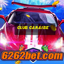 club caraibe