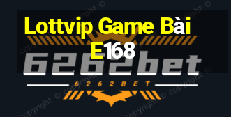 Lottvip Game Bài E168