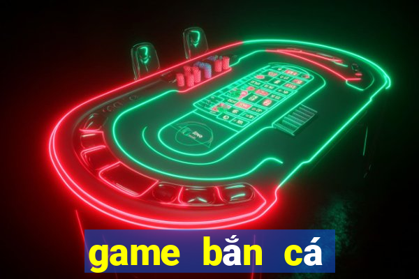 game bắn cá miễn phí online