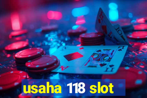 usaha 118 slot