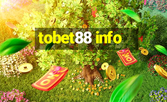 tobet88 info